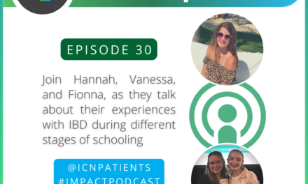 Episode 30 of the imPACt podcast – High School, College, Grad School & IBD