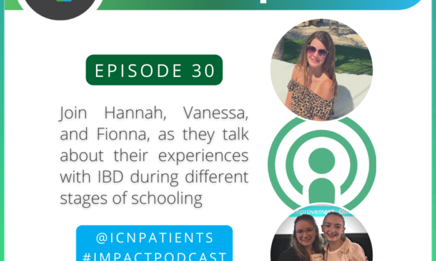 Episode 30 of the imPACt podcast – High School, College, Grad School & IBD