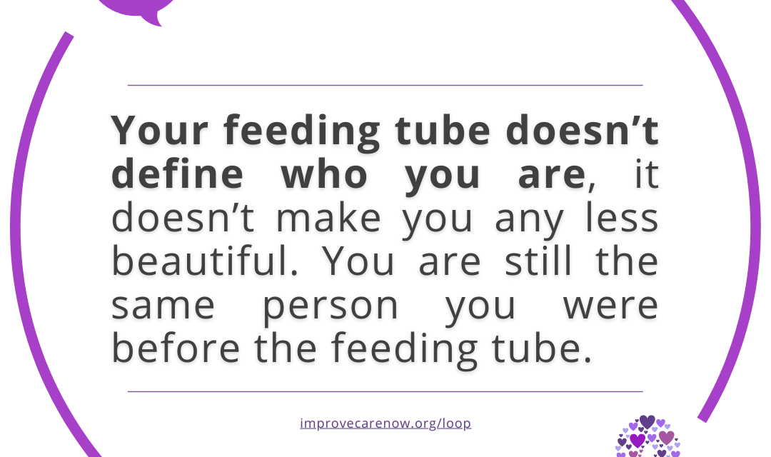 Living with IBD and a feeding tube doesn’t define you!