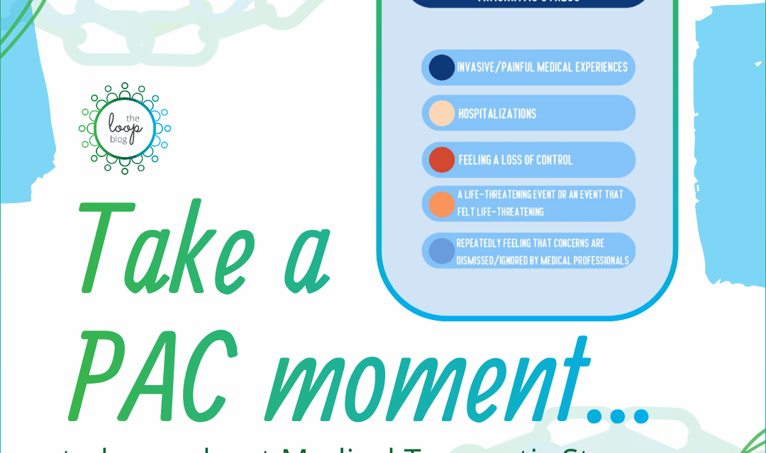 PAC Moment – Medical Traumatic Stress