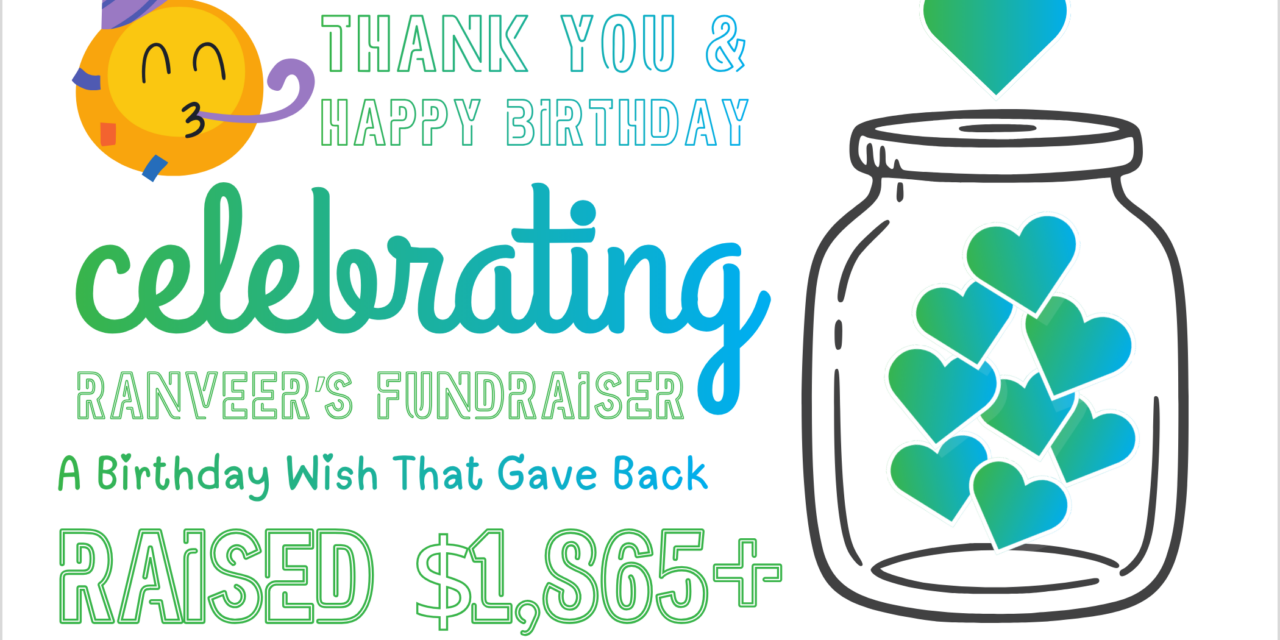 A Birthday Wish That Gave Back: Celebrating Ranveer’s Fundraiser