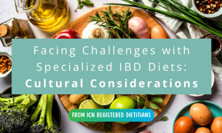 Facing Challenges with Specialized IBD Diets: Cultural Considerations