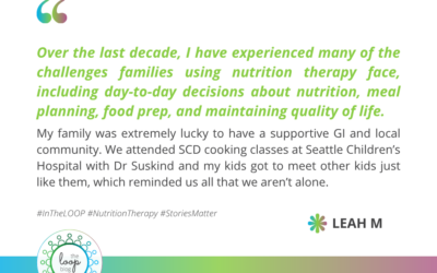 The power of community and accessible resources for families navigating IBD and nutrition therapy – Leah’s Story